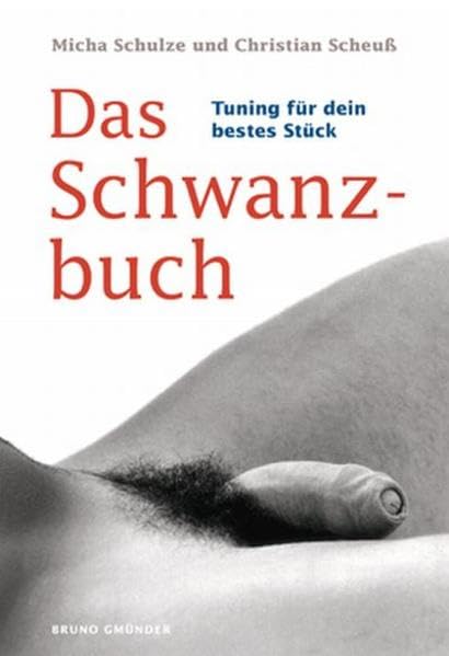 Das Schwanzbuch (Bruno Gmünder Taschenbuch) LGBTQ+