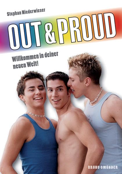 Out and Proud: Willkommen in deiner neuen Welt! Lifestyle