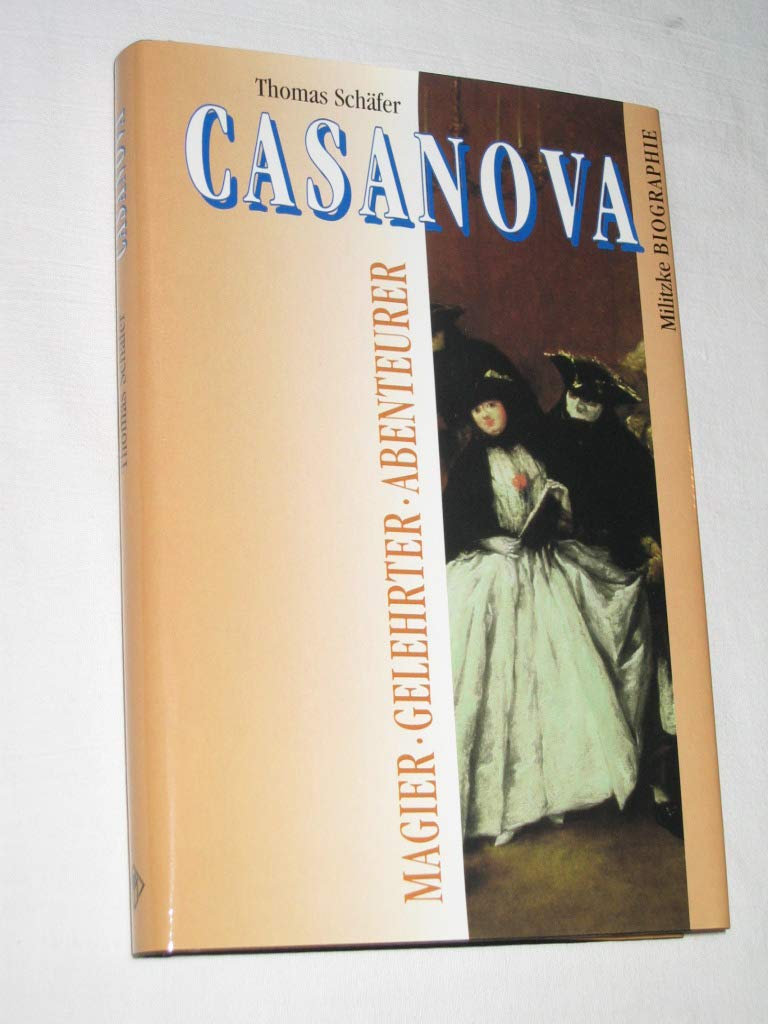 Casanova: Magier, Gelehrter, Abenteurer Politics & History