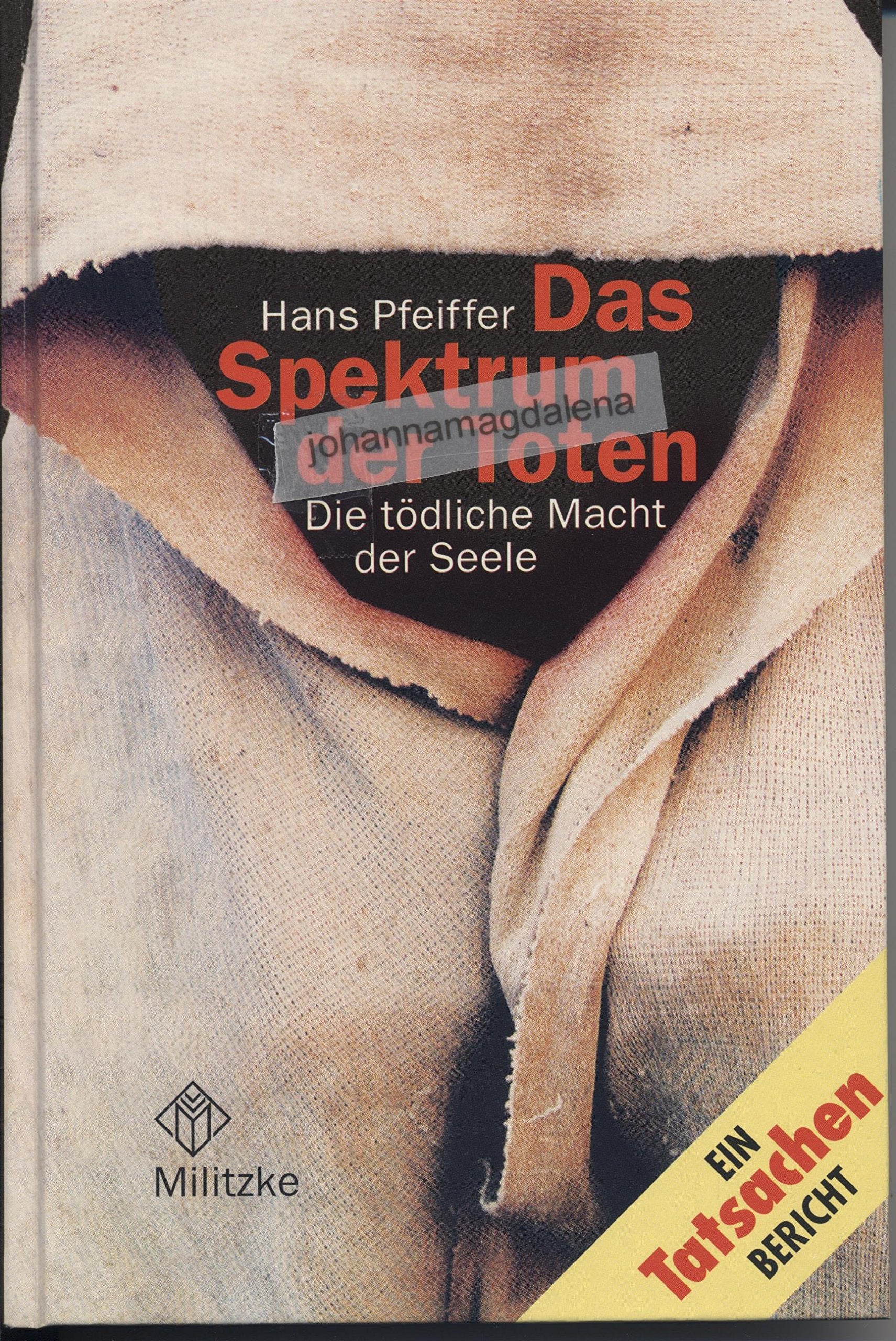 Das Spektrum der Toten: Die tödliche Macht der Seele Crime & Thrillers
