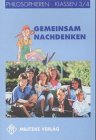 Philosophieren - Grundschule: Philosophieren, Ausgabe Grundschulen in Mecklenburg-Vorpommern, Gemeinsam nachdenken, Klassen 3/4 Study Guides