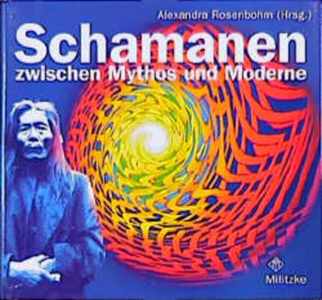 Schamanen: Zwischen Mythos und Wirklichkeit Film, Art & Culture