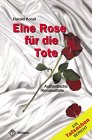 Eine Rose für die Tote Law