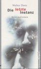 Die letzte Instanz: Kriminalroman Crime & Thrillers