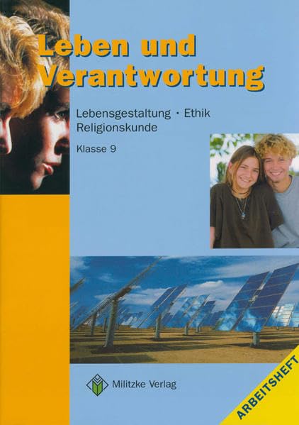 Ethik Sekundarstufen I und II / Klasse 9 / Leben und Verantwortung. Arbeitsheft Philosophy