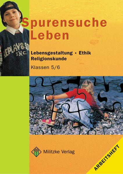 Ethik Grundschule / Spurensuche Leben - Landesausgabe Brandenburg: Klasse 5/6. Arbeitsheft Philosophy