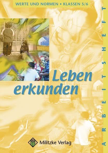 Werte und Normen - Landesausgabe Niedersachsen / Leben erkunden - Klasse 5/6 Philosophy
