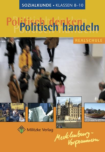 Politisch denken - politisch handeln / Landesausgabe Mecklenburg-Vorpommern - Sozialkunde book