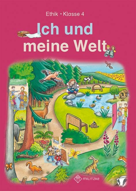 Ich und meine Welt. Lehrbuch Klasse 4. Sachsen, Sachsen-Anhalt Philosophy