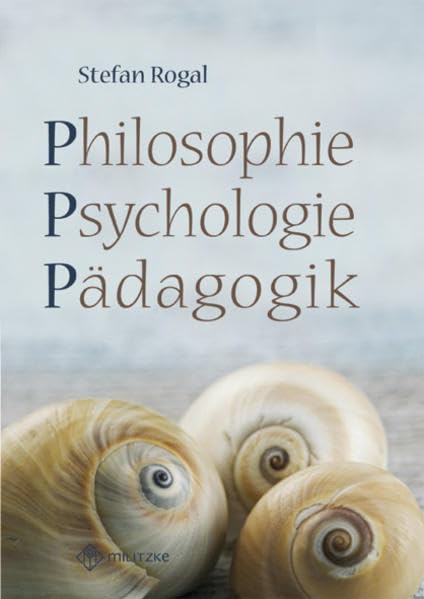 PPP- Philosophie, Psychologie, Pädagogik: Lektüre-, Arbeitsheft- Klassen 9-11 Philosophy