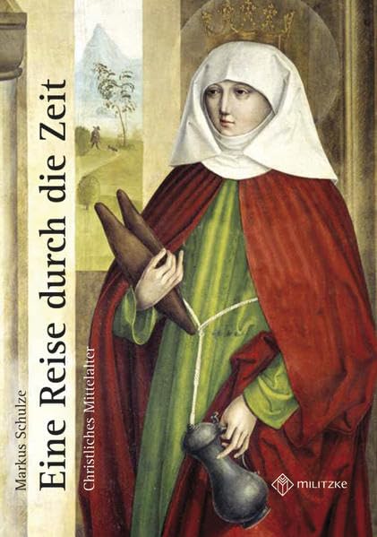 Eine Reise durch die Zeiten: Christliches Mittelalter Learning & Reference