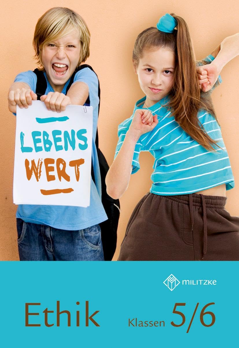 Lebenswert Klassen 5/6. Lehrbuch. Sachsen Philosophy