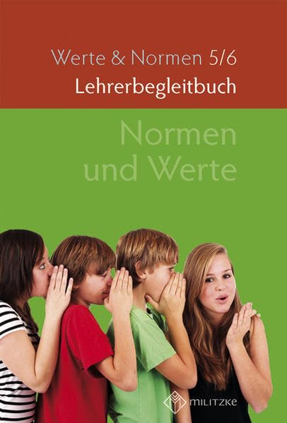 Normen und Werte: Lehrerband, Werte und Normen, Klassen 5/6, Niedersachsen (Normen und Werte Klassen 5-10: Landesausgabe Niedersachsen) Professional & Reference Books