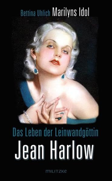 Das Leben der Leinwandgöttin Jean Harlow Art & Literature