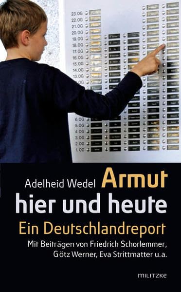 Armut hier und heute: Ein Deutschlandreport Books