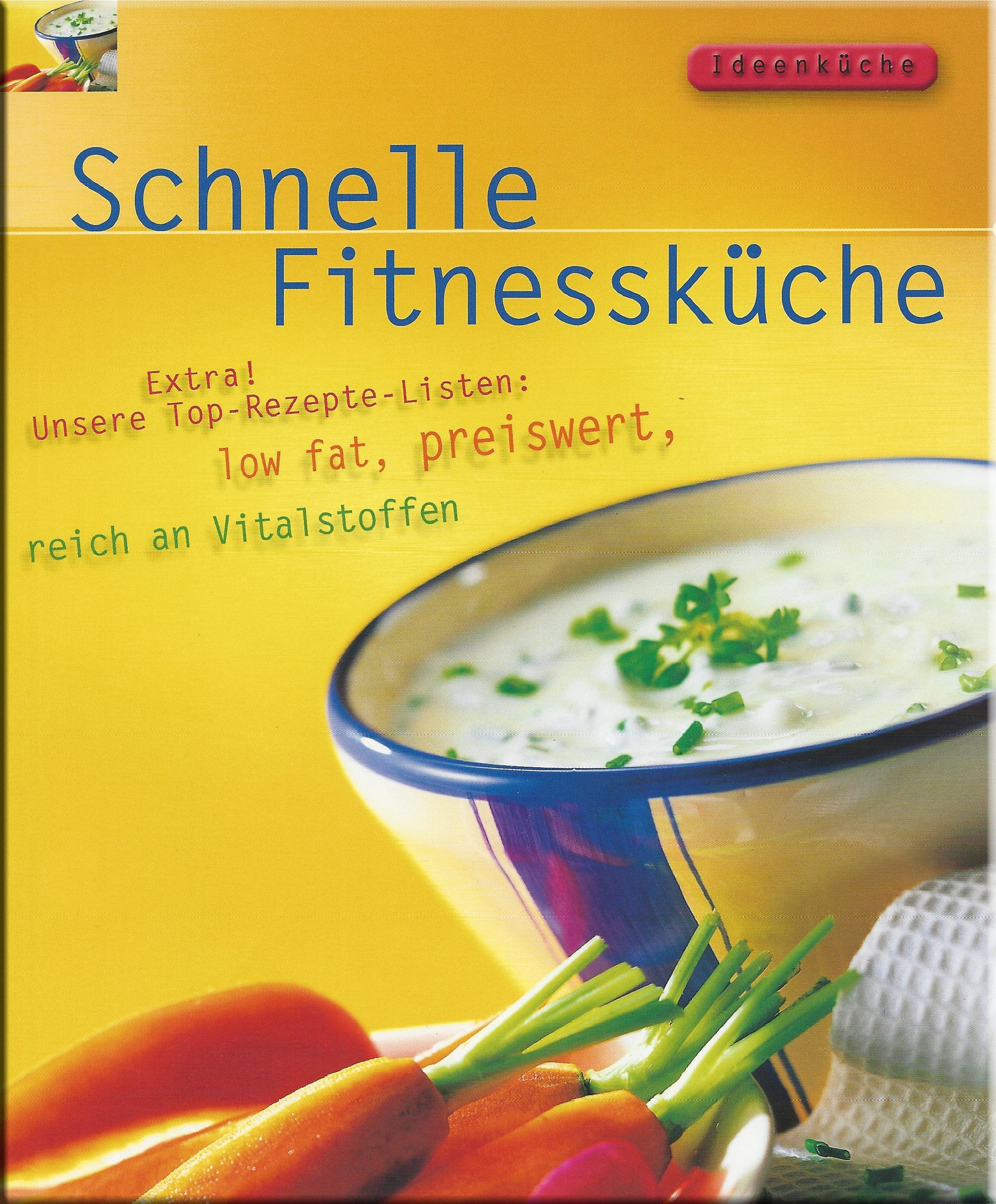 Ideenküche - Schnelle Fitnessküche Books
