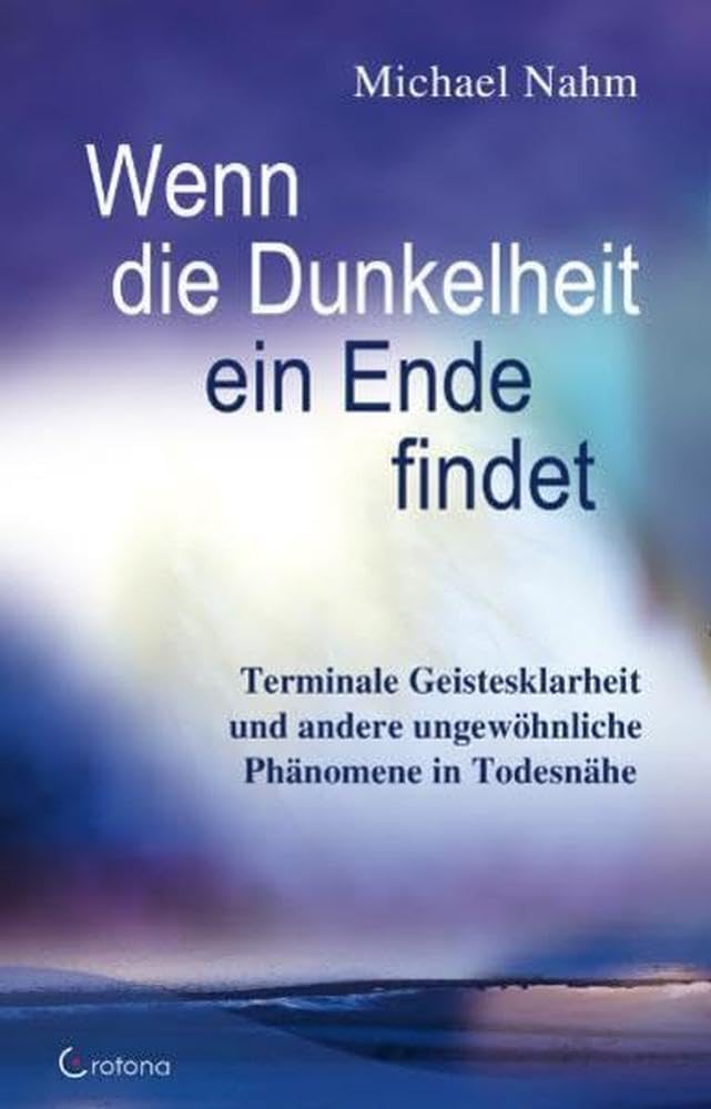 Wenn die Dunkelheit ein Ende findet book