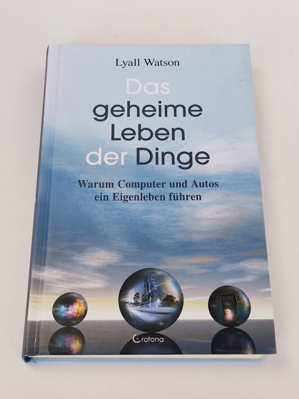 Das geheime Leben der Dinge Second hand books on Religion & Esotericism
