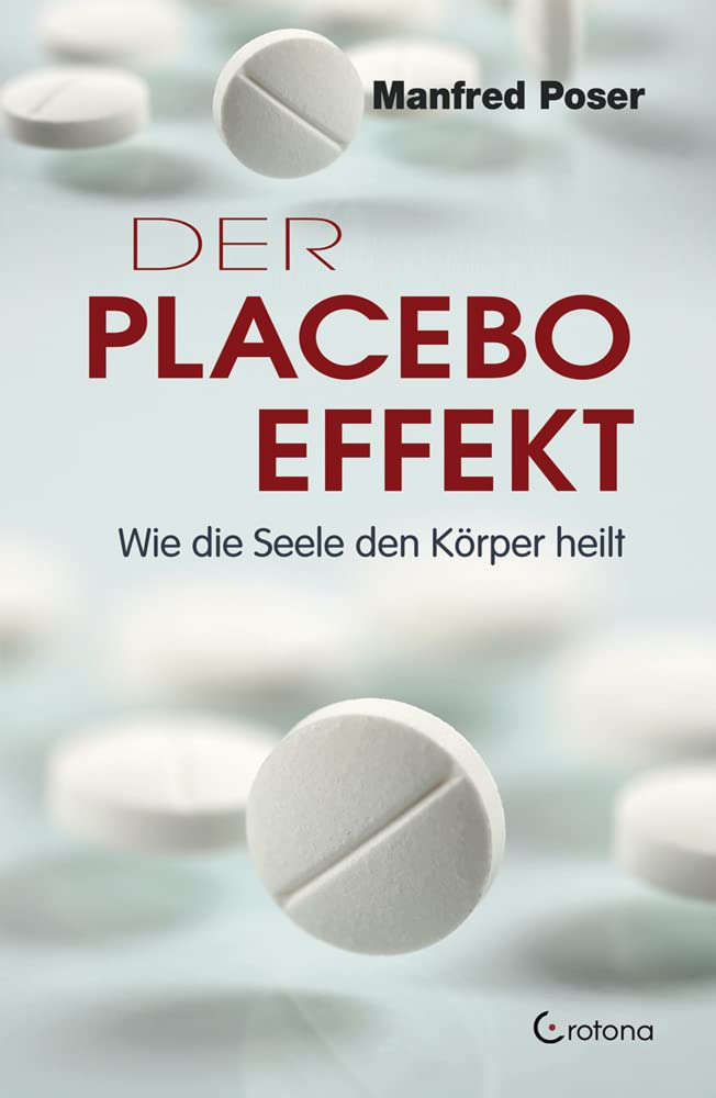 Der Placebo-Effekt Health, Nutrition & Fitness Books