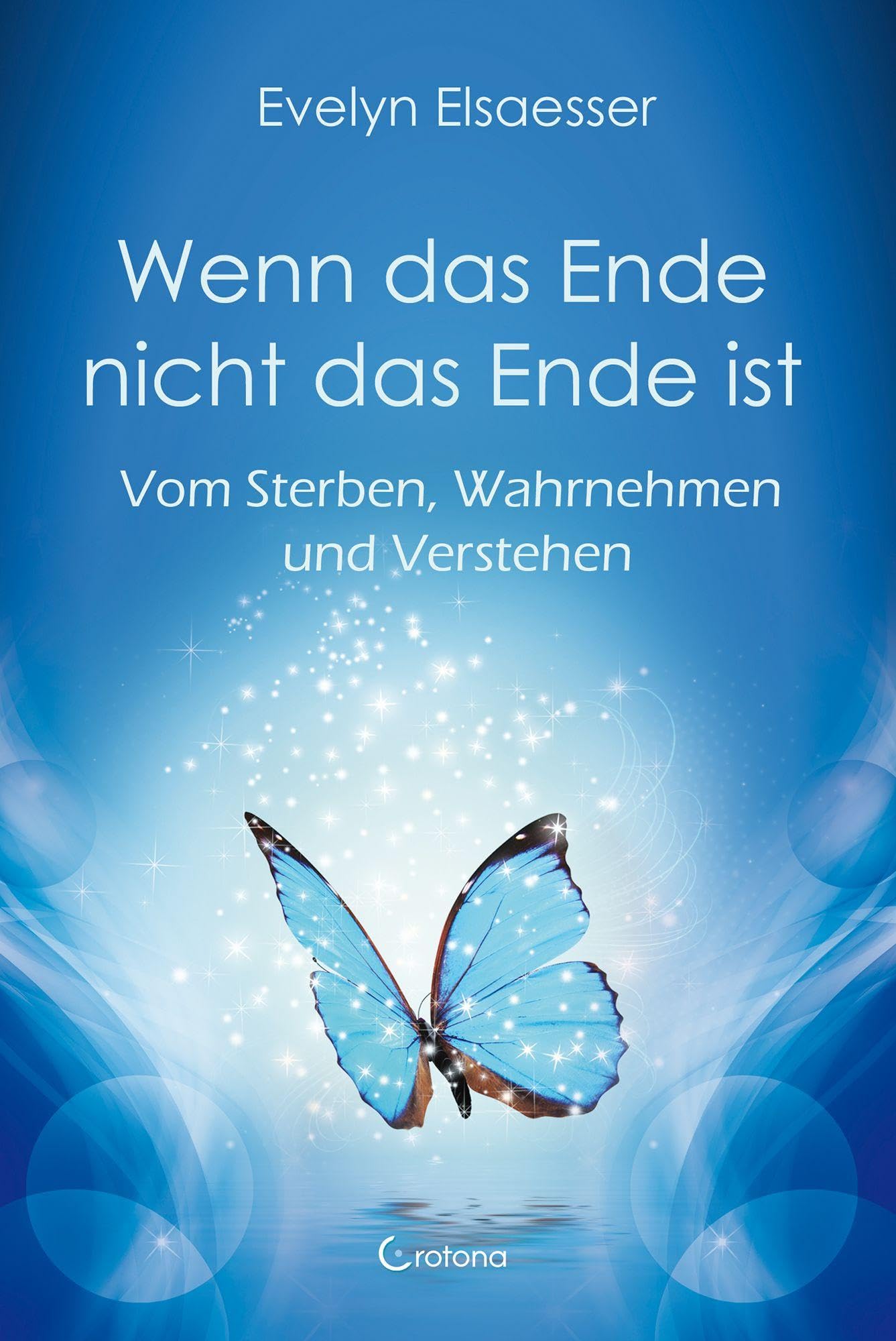 Wenn das Ende nicht das Ende ist Death & Mourning