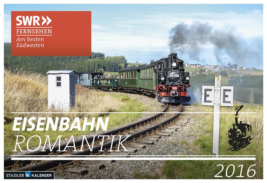 Eisenbahn-Romantik 2016: Der Kalender zur SWR Serie Leisure, Home & Garden