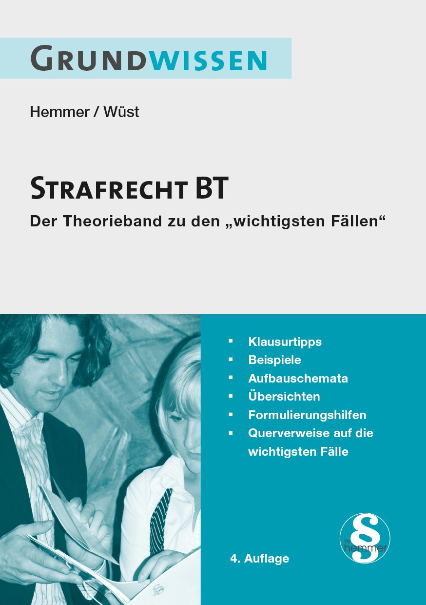 Grundwissen Strafrecht BT (Skripten - Strafrecht) Law