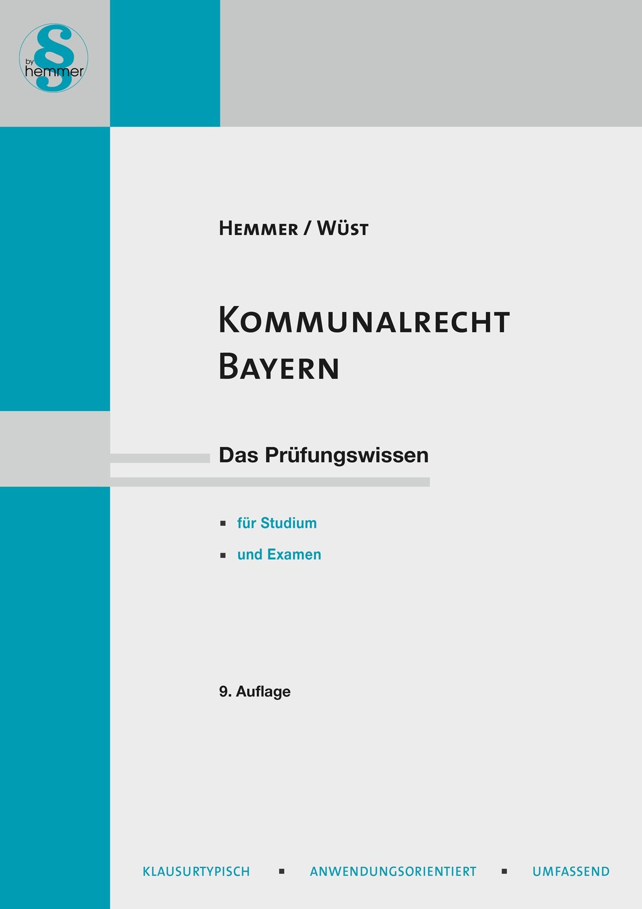 Kommunalrecht Bayern: Neues Lernen mit der Hemmer-Methode (Skripten - Öffentliches Recht) Law