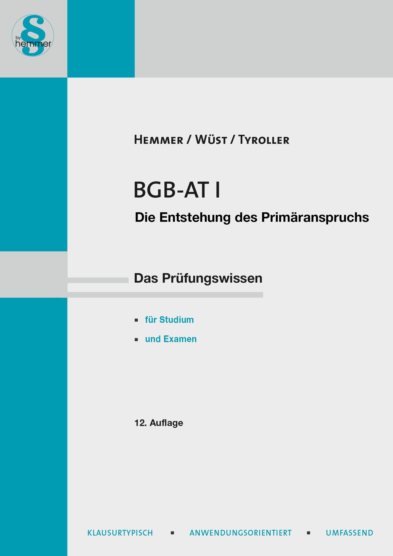 BGB-AT I. Die Entstehung des Primäranspruchs (Skripten - Zivilrecht) Law