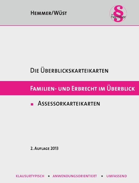 Assessorkarteikarten: Familien- und Erbrecht im Überblick (Karteikarten - Zivilrecht) Law