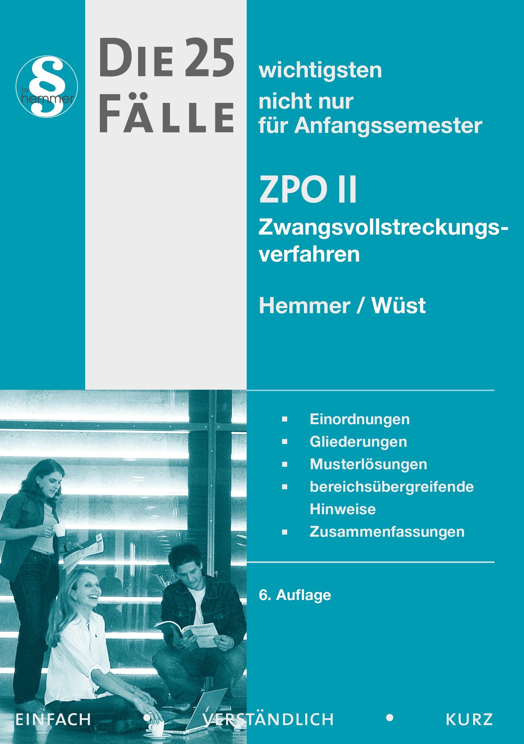 Die 25 wichtigsten Fälle ZPO II Law