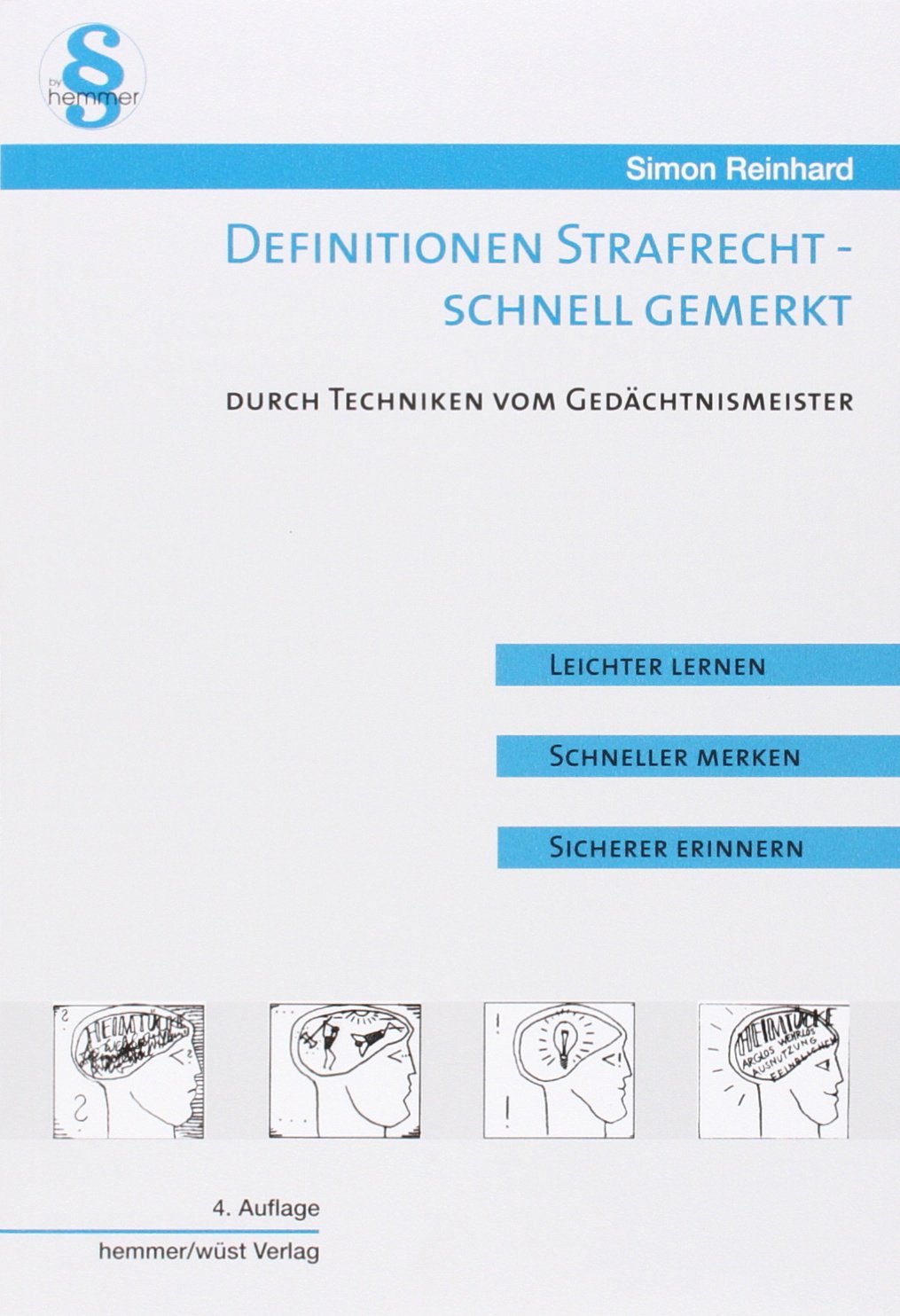 Definitionen Strafrecht - Schnell gemerkt Law