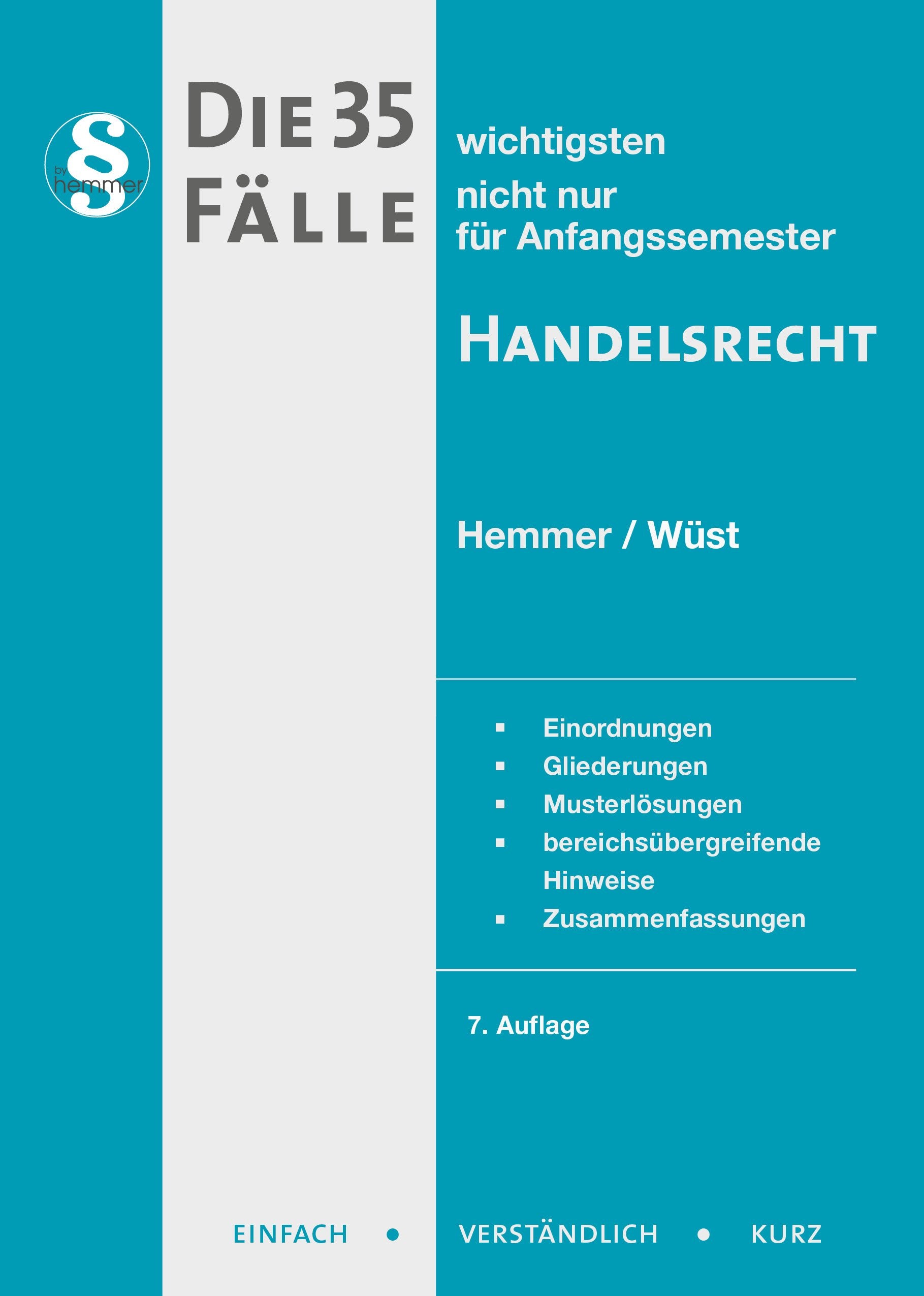 35 Fälle - Handelsrecht (Skripten - Zivilrecht) Law