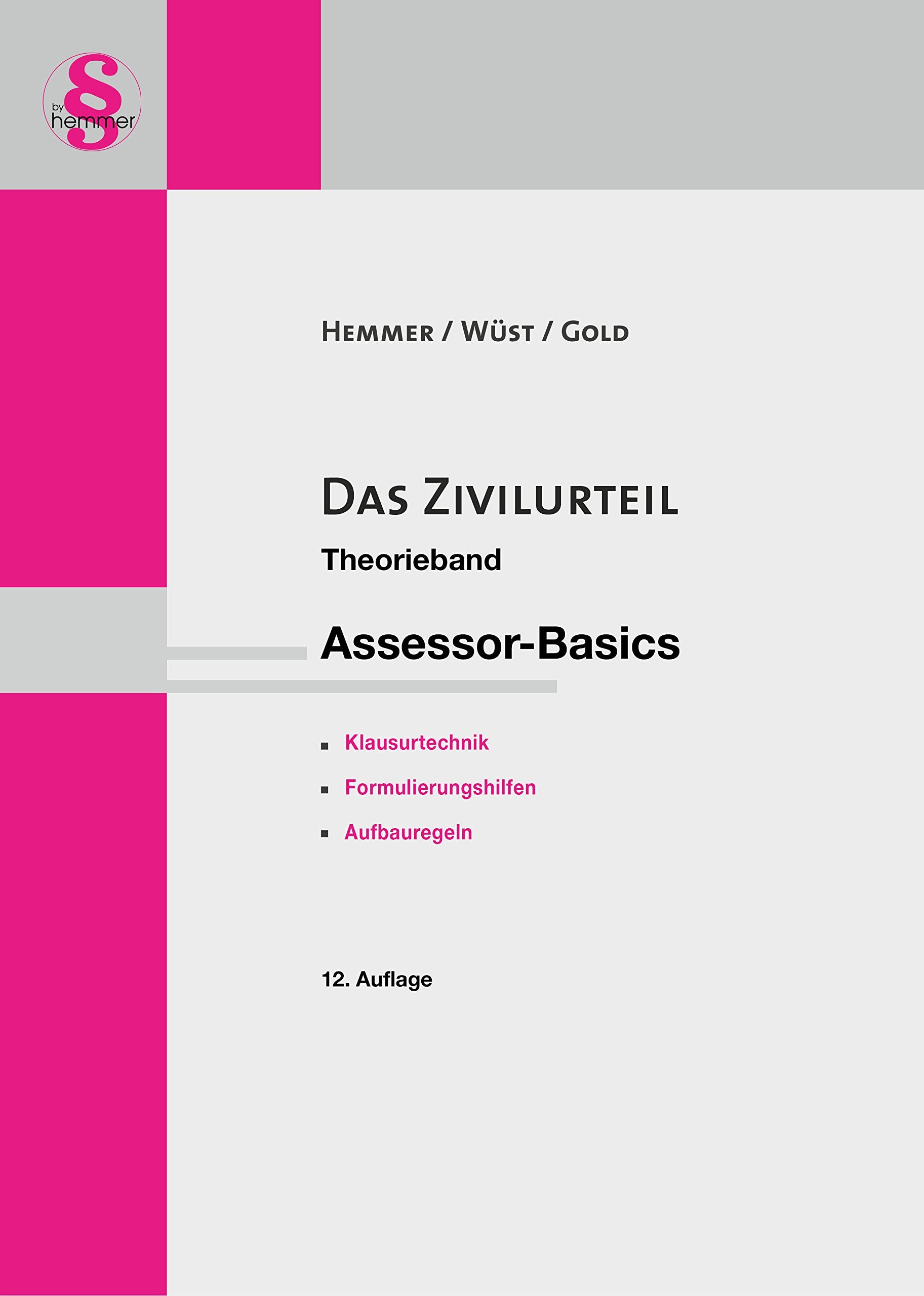 Ass. Basics Das Zivilurteil (Skripten - Zivilrecht) Law
