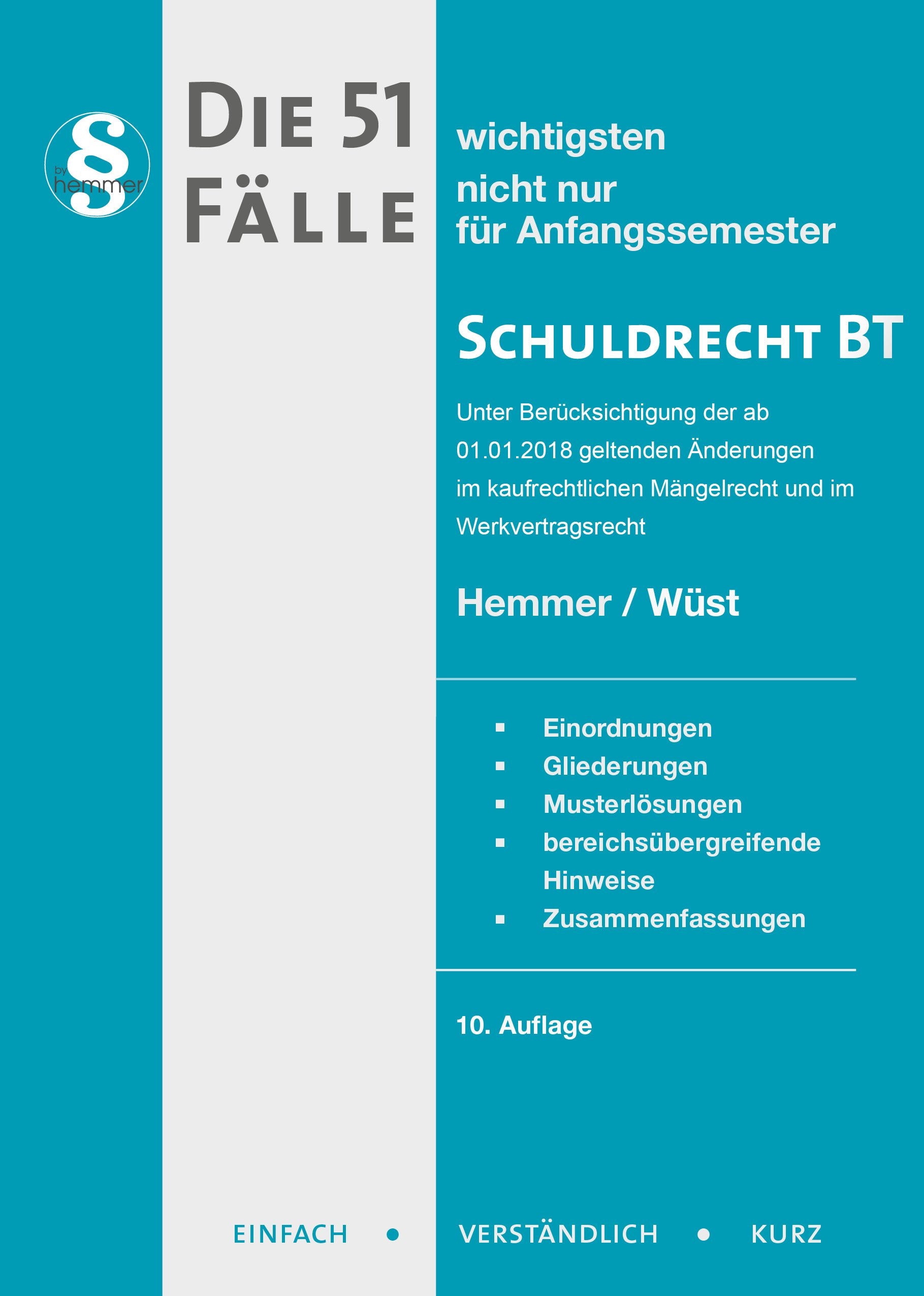 Die 51 wichtigsten Fälle zum Schuldrecht BT Law Books