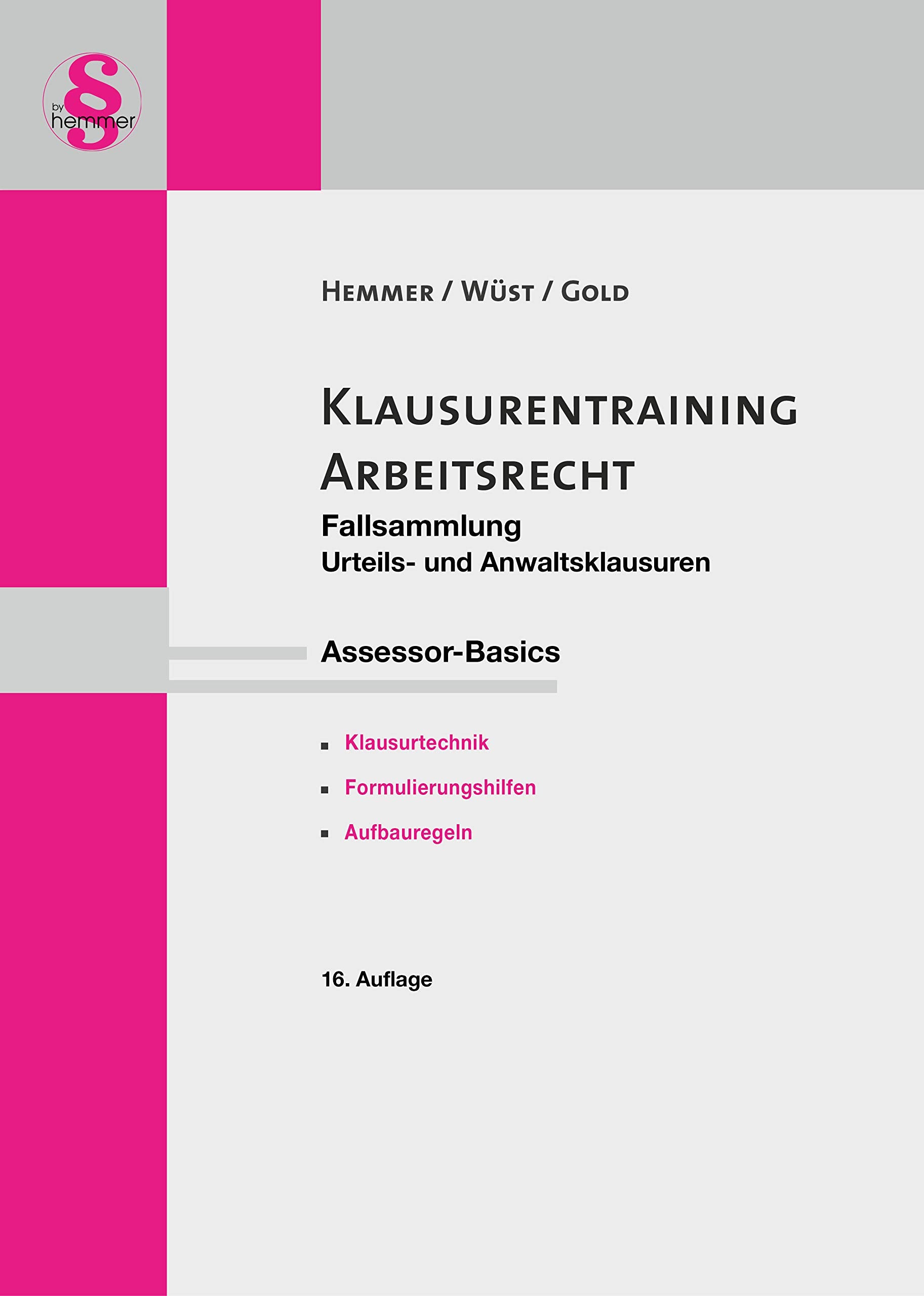 Assessor Klausurentraining Arbeitsrecht Law