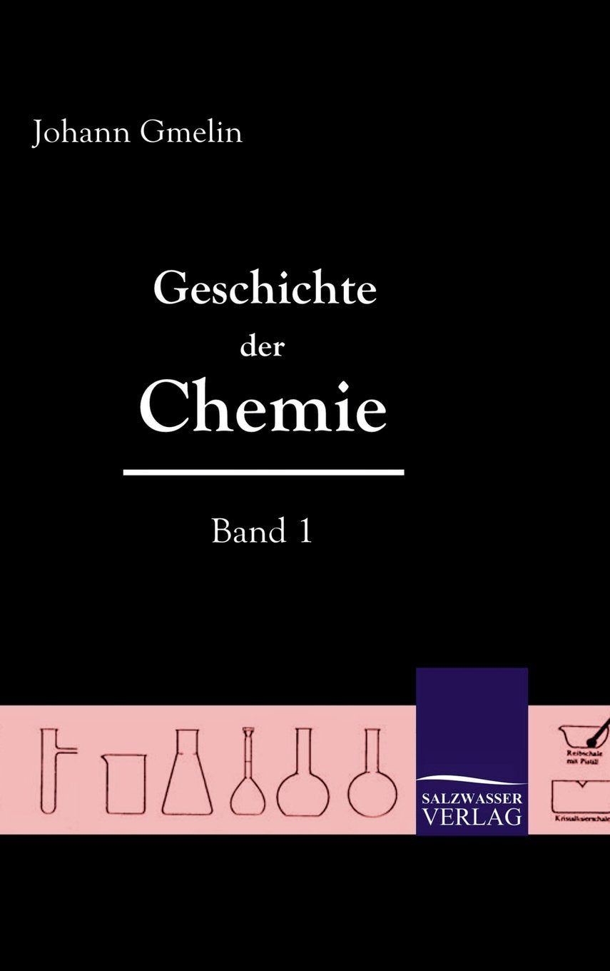 Geschichte der Chemie: Band 1 Contemporary literature