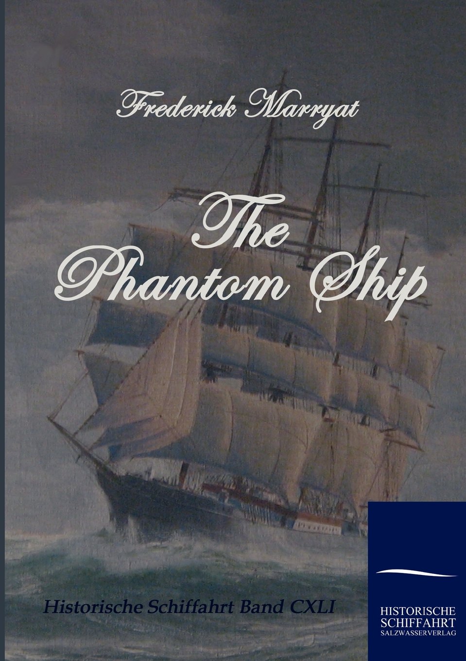 Product Image: The Phantom Ship (Historische Schiffahrt)