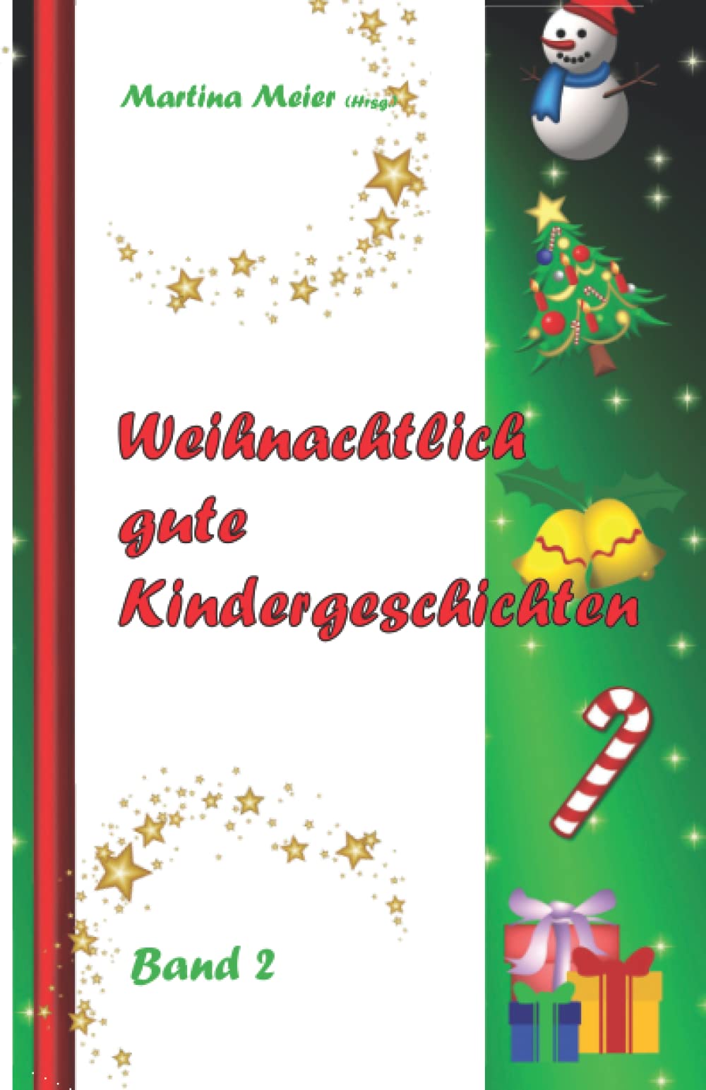 Weihnachtlich gute Kindergeschichten: Band 2 Non-fiction