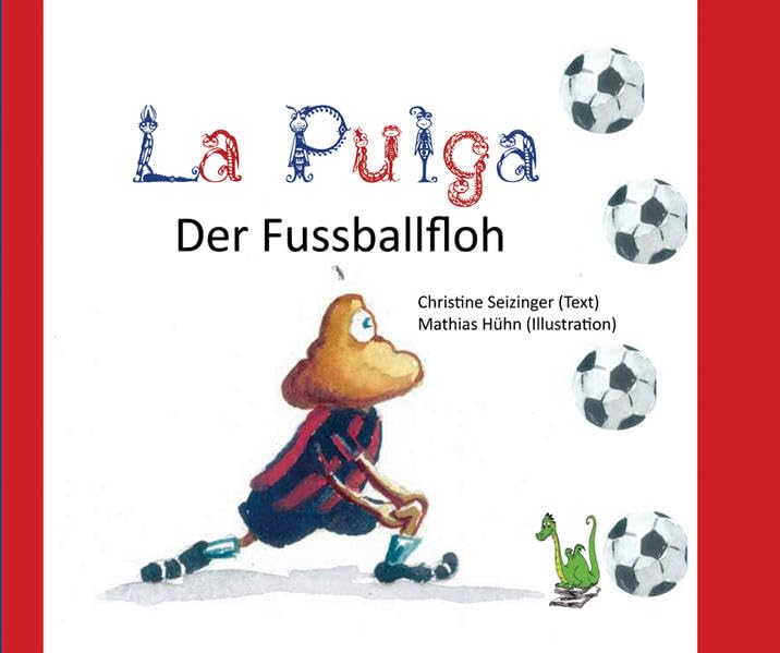 La Pulga - Der Fußballfloh Leisure & Fun