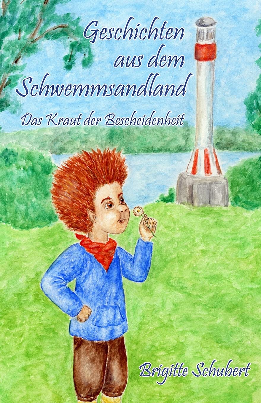 Geschichten aus dem Schwemmsandland: Das Kraut der Bescheidenheit Fairy Tales & Legends