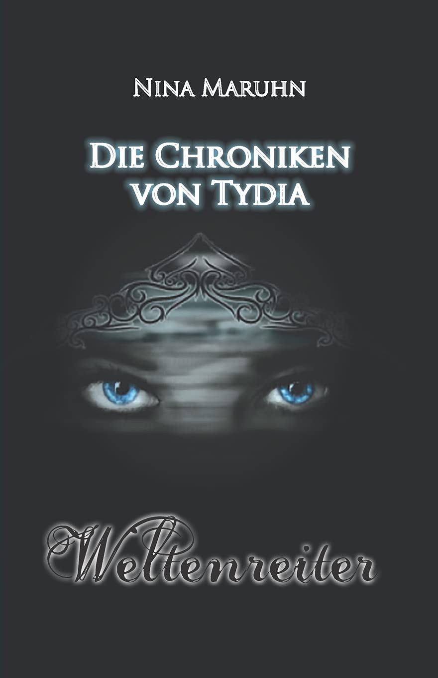 Die Chroniken von Tydia: Weltenreiter Contemporary literature