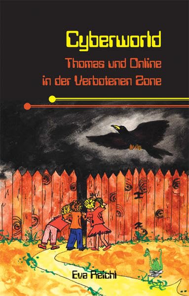 Cyberworld - Thomas und Online in der Verbotenen Zone Fantasy & Sci-Fi