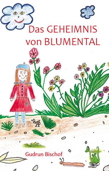 Das Geheimnis von Blumental Novels & Short Stories