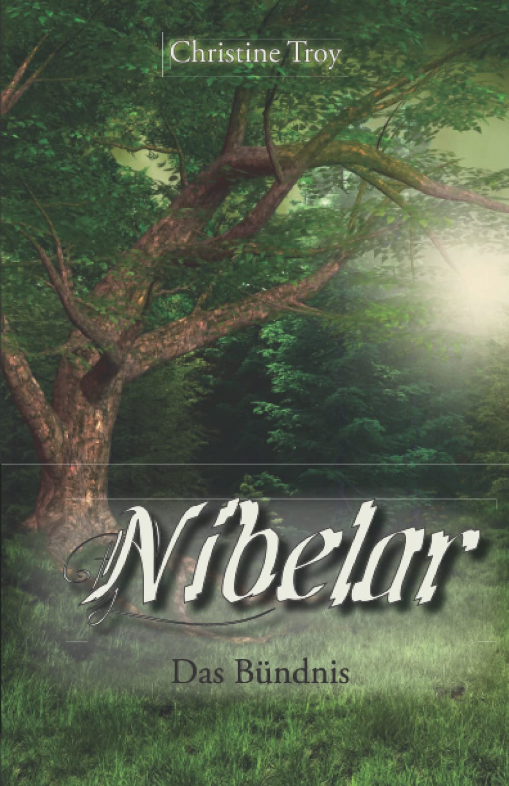 Nibelar - Das Bündnis: Ungekürzte Ausgabe Contemporary literature