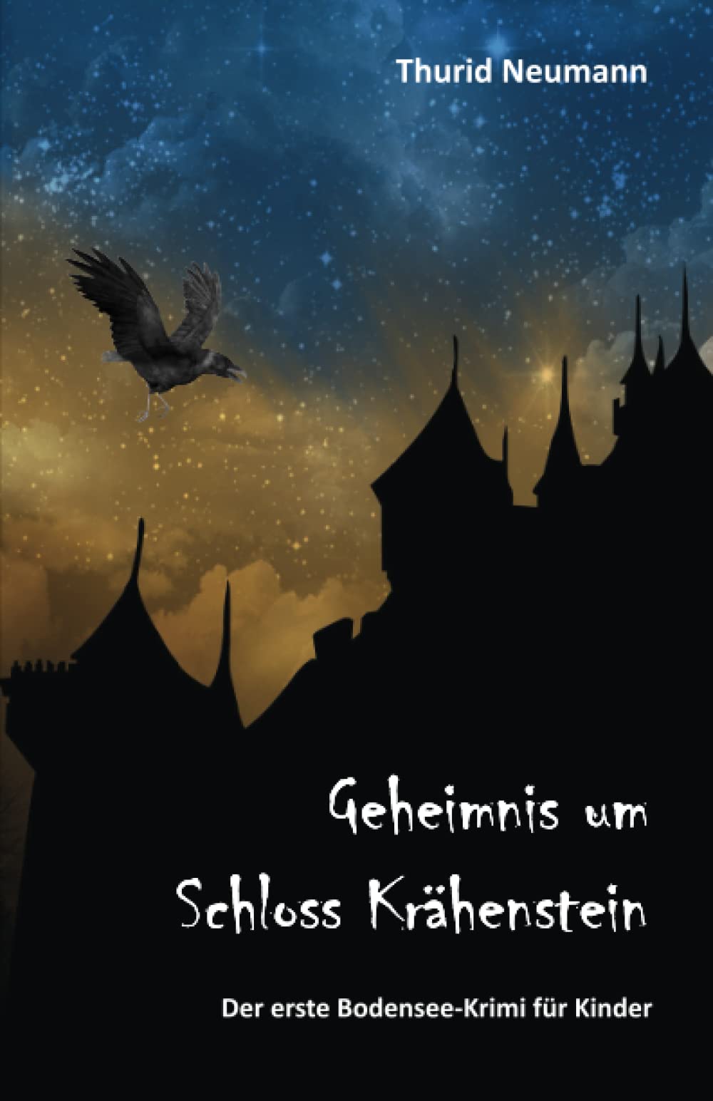 Geheimnis um Schloss Krähenstein: Der erste Bodensee-Krimi für Kinder (Bodensee-Krimis für Kinder) Novels & Short Stories
