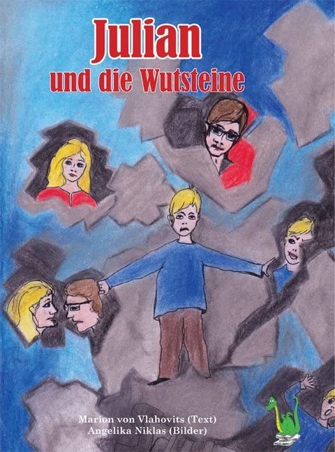 Julian und die Wutsteine - Wenn sich Eltern trennen Parents & Children