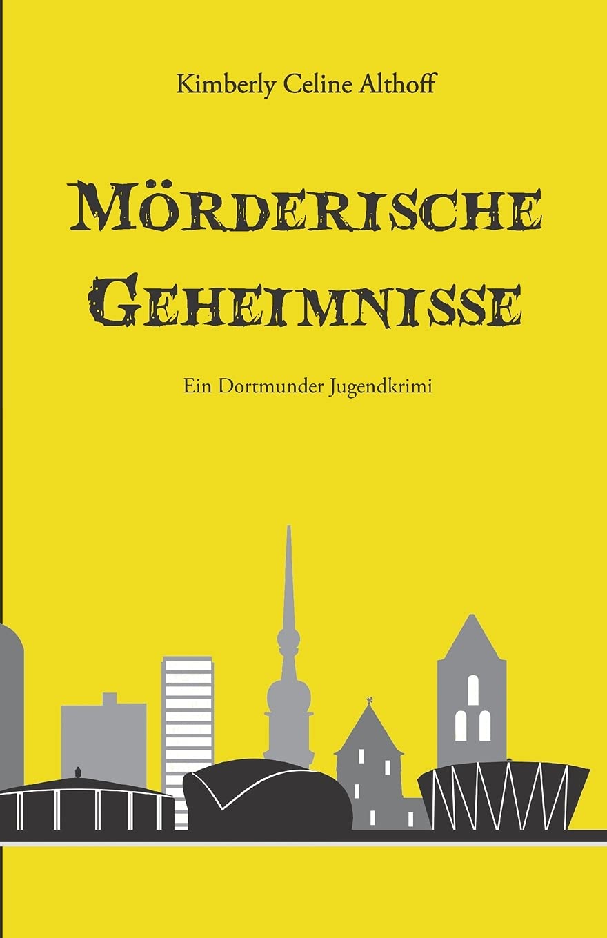 Mörderische Geheimnisse - Ein Dortmunder Jugendkrimi Contemporary literature