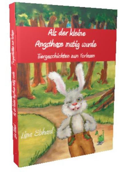 Als der kleine Angsthase mutig wurde Health, Nutrition & Fitness