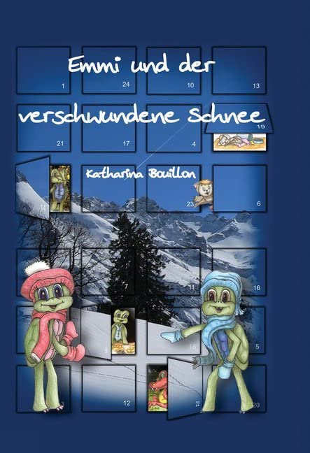 Emmi und der verschwundene Schnee: Ungekürzte Ausgabe (Emmis Abenteuer) Novels & Short Stories