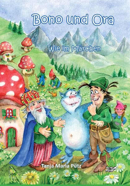 Bono und Ora - Wie im Märchen Novels & Short Stories